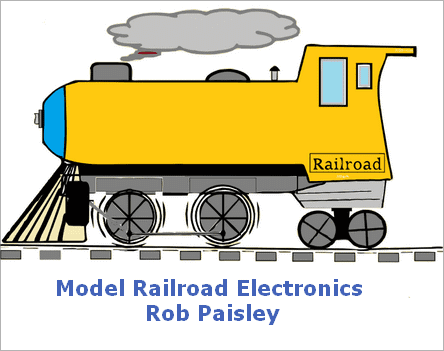 Model Railroad Electronics - Rob Paisley